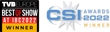 TVBEurope Best of Show at IBC2022 Winner and 2022 CSI Award Winner