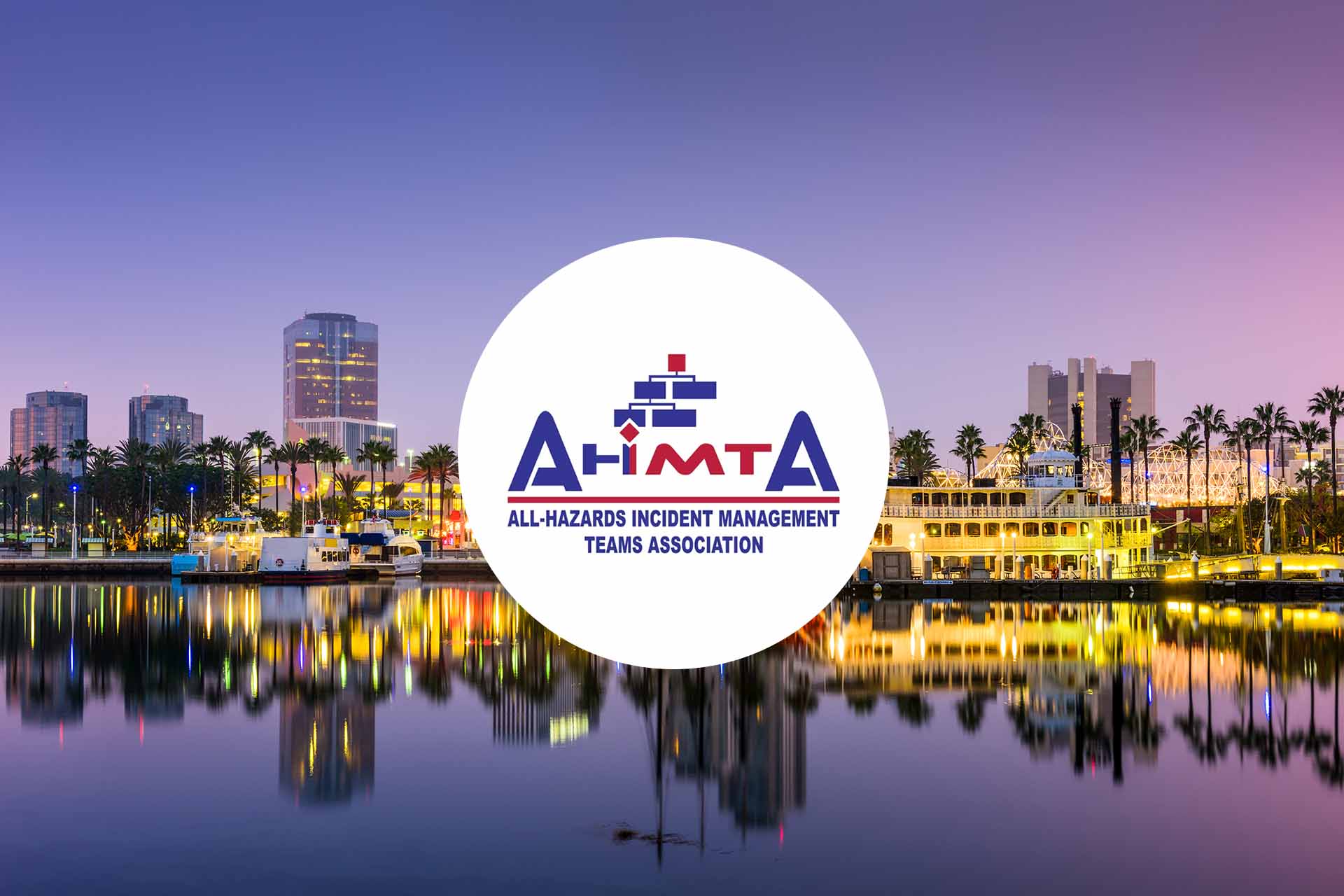 All-Hazards Incident Management Team Association (AHIMTA) Training & Education Symposium