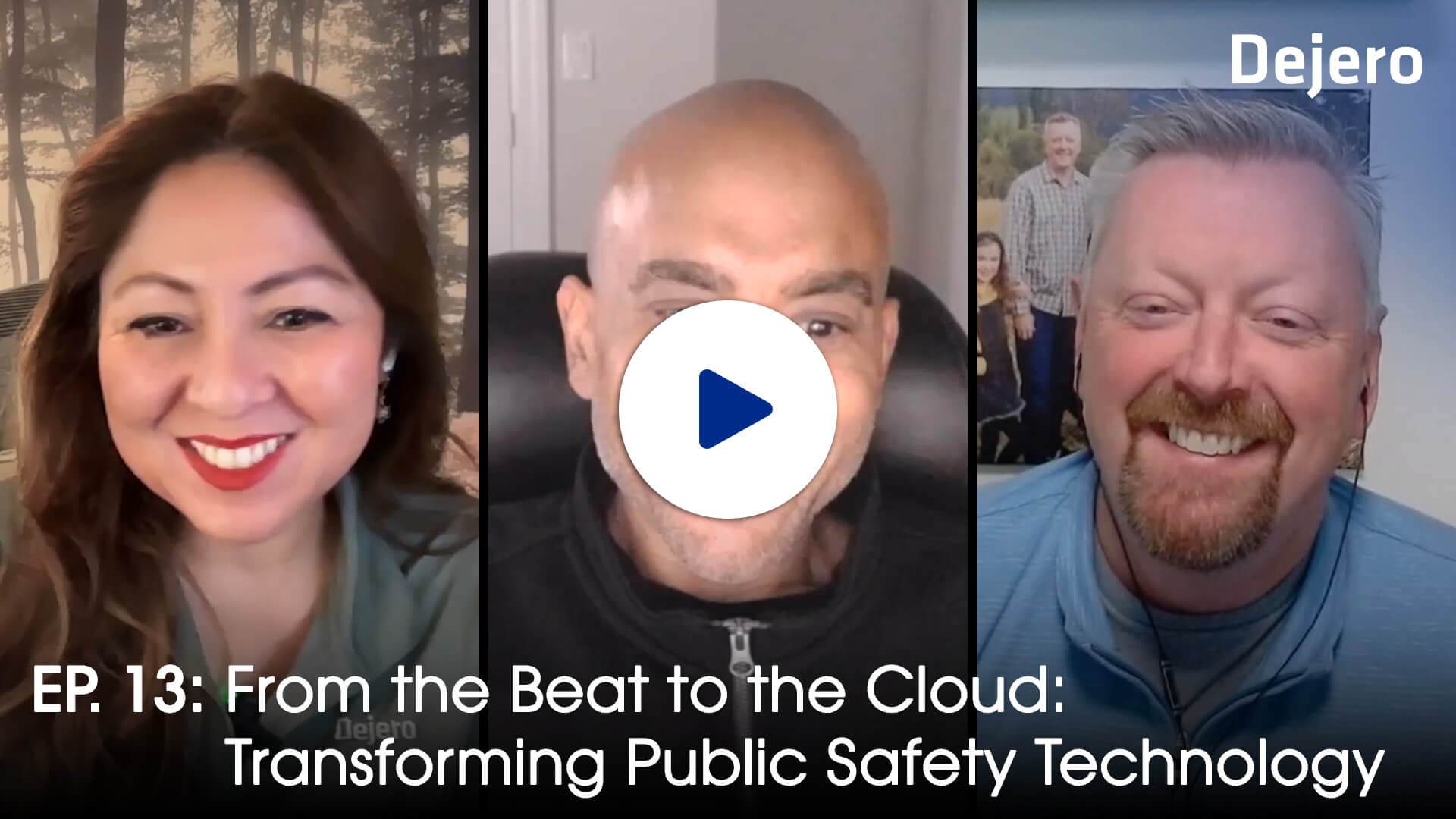 Ep. 13: From the Beat to the Cloud: Transforming Public Safety Technology
